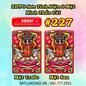 BẬT LỬA ZIPPO SƠN TĨNH ĐIỆN 2 MẶT HÌNH THẦN TÀI CÁC KIỂU (CÓ MỘC ĐÁY) - (XÀI XĂNG) #227