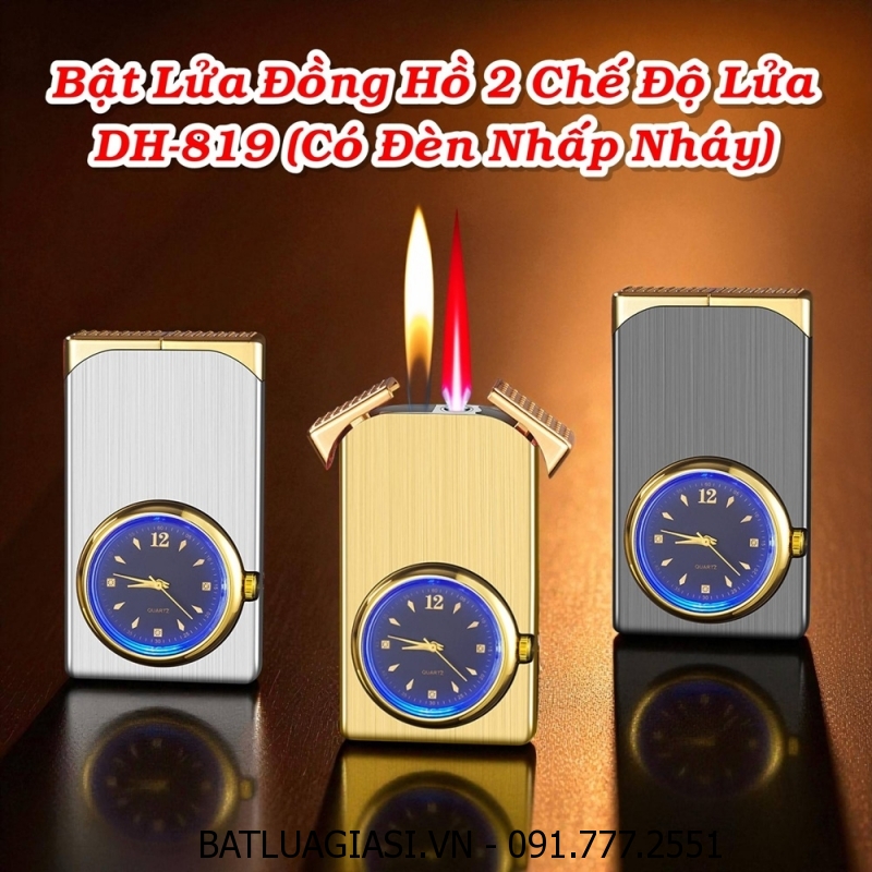 BẬT LỬA ĐỒNG HỒ 2 CHẾ ĐỘ LỬA DH-819 CÓ ĐÈN NHẤP NHÁY (FULLBOX) - (XÀI GAS)