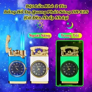 BẬT LỬA KHÈ 2 TIA ĐỒNG HỒ DẠ QUANG PHÁT ÁNH SÁNG TRONG TỐI DH-615 (CÓ ĐÈN NHẤP NHÁY) - (XÀI GAS)